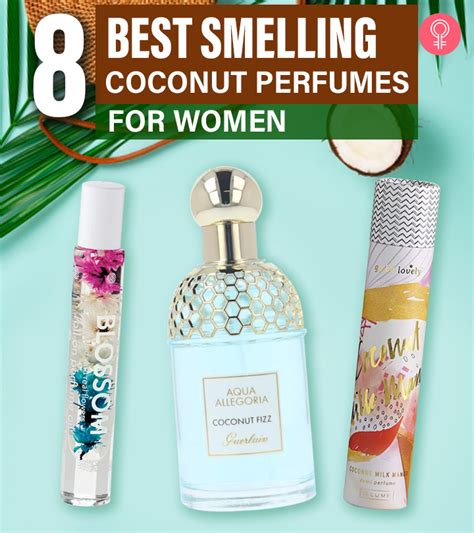 best women's coconut perfume.